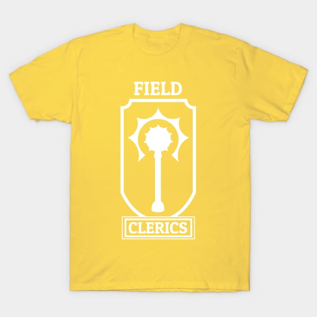 Field Clerics T-Shirt by Gerart186